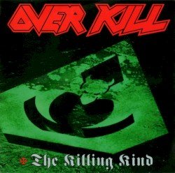 Overkill – The Killing Kind Cover