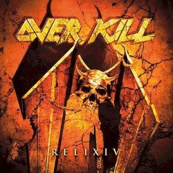 Overkill – ReliXIV Cover
