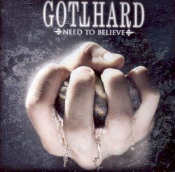 Gotthard – Need to Believe Cover