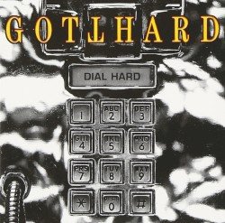 Gotthard – Dial Hard Cover