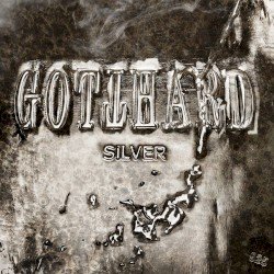 Gotthard – Silver Cover