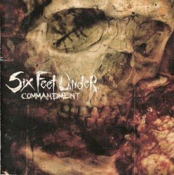 Six Feet Under – Commandment Cover