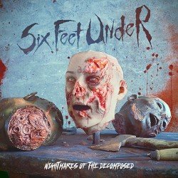 Six Feet Under – Nightmares of the Decomposed Cover