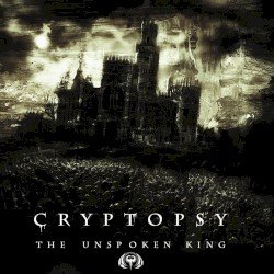 Cryptopsy – The Unspoken King Cover
