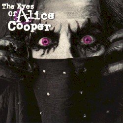 Alice Cooper – The Eyes of Alice Cooper Cover