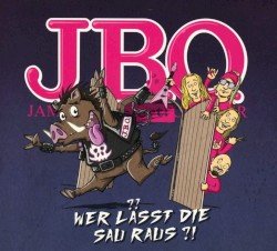Wer lässt die Sau raus?! Cover