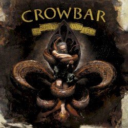 Crowbar – The Serpent Only Lies Cover