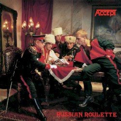 Accept – Russian Roulette Cover