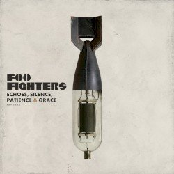 Foo Fighters – Echoes, Silence, Patience & Grace Cover