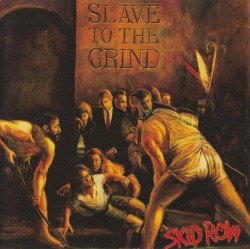 Skid Row – Slave to the Grind Cover