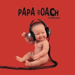 Papa Roach – Lovehatetragedy Cover