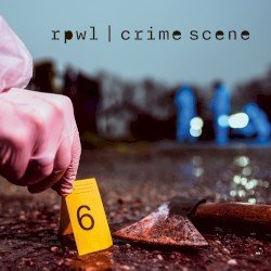 RPWL – Crime Scene Cover