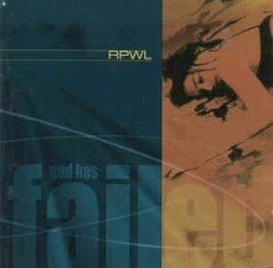 RPWL – God Has Failed Cover