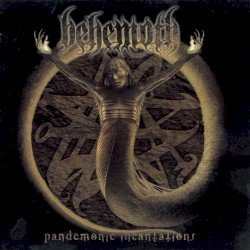 Behemoth – Pandemonic Incantations Cover