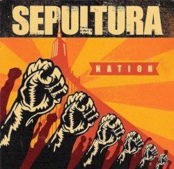 Sepultura – Nation Cover