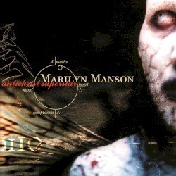Marilyn Manson – Antichrist Superstar Cover