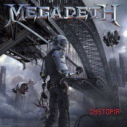 Megadeth – Dystopia Cover
