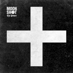 Moon Shot – The Power Cover