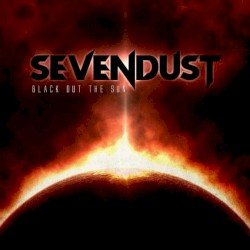 Sevendust – Black Out the Sun Cover