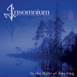 Insomnium – In the Halls of Awaiting Cover