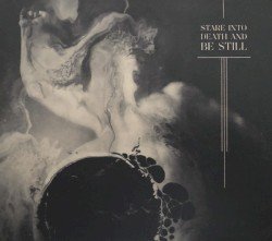 Ulcerate – Stare Into Death and Be Still Cover