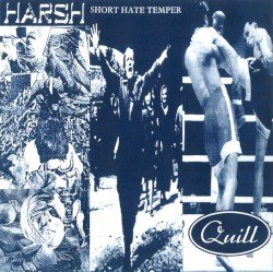 Harsh – Harsh / Short Hate Temper / Quill Cover