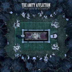 The Amity Affliction – This Could Be Heartbreak Cover