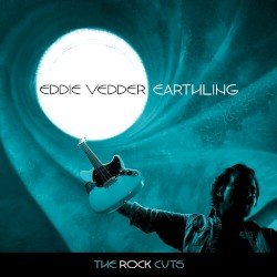 EDDIE VEDDER – Earthling Expansion: The Rock Cuts Cover