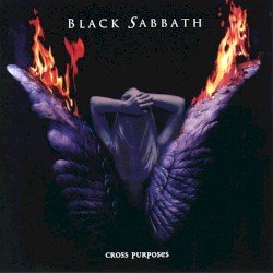 Black Sabbath – Cross Purposes Cover