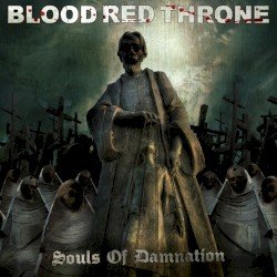 Blood Red Throne – Souls of Damnation Cover