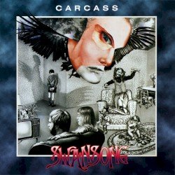 Carcass – Swansong Cover