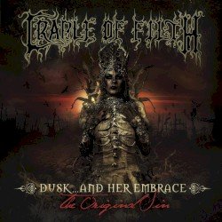 Cradle of Filth – Dusk… and Her Embrace: The Original Sin Cover