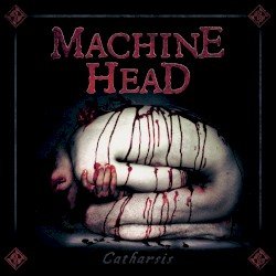 Machine Head – Catharsis Cover