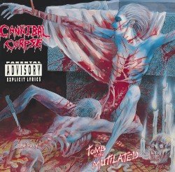 Cannibal Corpse – Tomb of the Mutilated Cover