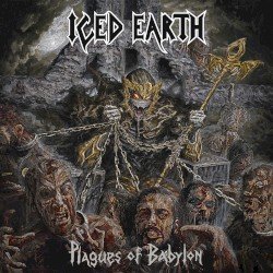 Iced Earth – Plagues of Babylon Cover