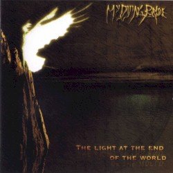 My Dying Bride – The Light at the End of the World Cover