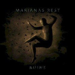 Marianas Rest – Ruins Cover
