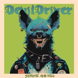 DevilDriver – Strike and Kill Cover
