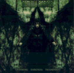 Enthrone Darkness Triumphant Cover