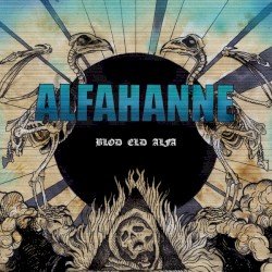 Alfahanne – Blod eld alfa Cover