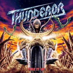 Thunderor – Fire It Up Cover