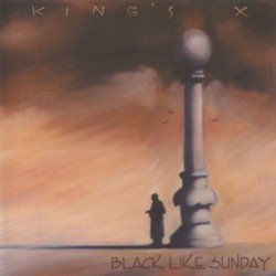 King’s X – Black Like Sunday Cover