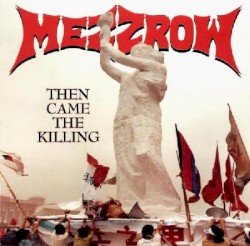 Mezzrow – Then Came the Killing Cover