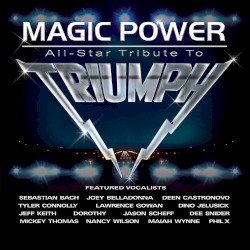 Triumph – Magic Power: All Star Tribute to Triumph Cover