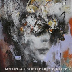 Neonfly – The Future, Tonight Cover