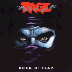 Rage – Reign of Fear Cover