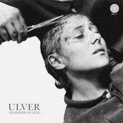 Ulver – Flowers of Evil Cover