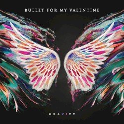 Bullet For My Valentine – Gravity Cover