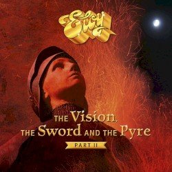 The Vision, the Sword and the Pyre, Part II Cover