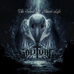 The Solitude – The Sound Of Absent Life Cover